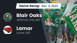 Recap: Blair Oaks  vs. Lamar  2022
