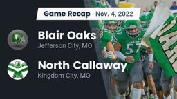 Recap: Blair Oaks  vs. North Callaway  2022