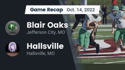 Recap: Blair Oaks  vs. Hallsville  2022