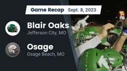 Recap: Blair Oaks  vs. Osage  2023
