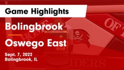 Bolingbrook  vs Oswego East  Game Highlights - Sept. 7, 2022
