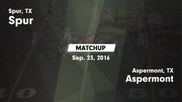 Matchup: Spur vs. Aspermont  2016