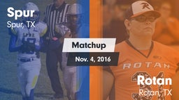 Matchup: Spur vs. Rotan  2016
