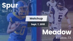 Matchup: Spur vs. Meadow  2018