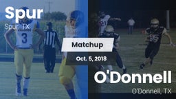Matchup: Spur vs. O'Donnell  2018