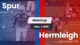 Matchup: Spur vs. Hermleigh  2019