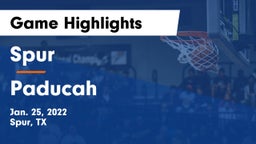 Spur  vs Paducah Game Highlights - Jan. 25, 2022