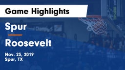 Spur  vs Roosevelt  Game Highlights - Nov. 23, 2019