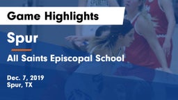 Spur  vs All Saints Episcopal School Game Highlights - Dec. 7, 2019