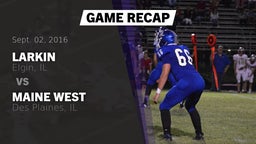 Recap: Larkin  vs. Maine West  2016