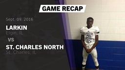 Recap: Larkin  vs. St. Charles North  2016