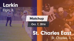 Matchup: Larkin  vs. St. Charles East  2016
