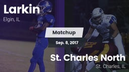 Matchup: Larkin  vs. St. Charles North  2017