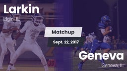 Matchup: Larkin  vs. Geneva  2017