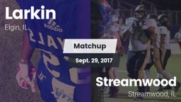 Matchup: Larkin  vs. Streamwood  2017