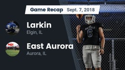 Recap: Larkin  vs. East Aurora  2018