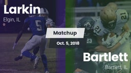 Matchup: Larkin  vs. Bartlett  2018