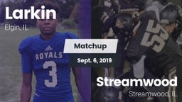 Matchup: Larkin  vs. Streamwood  2019