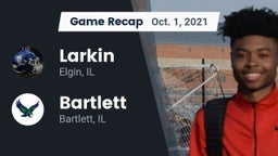 Recap: Larkin  vs. Bartlett  2021