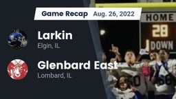 Recap: Larkin  vs. Glenbard East  2022