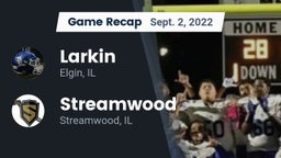 Recap: Larkin  vs. Streamwood  2022