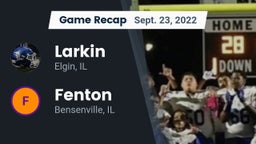 Recap: Larkin  vs. Fenton  2022