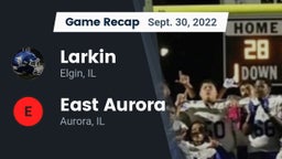 Recap: Larkin  vs. East Aurora  2022