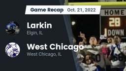 Recap: Larkin  vs. West Chicago  2022