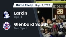 Recap: Larkin  vs. Glenbard South  2023