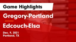 Gregory-Portland  vs Edcouch-Elsa  Game Highlights - Dec. 9, 2021