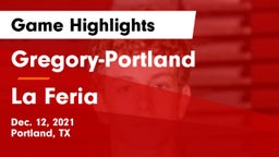 Gregory-Portland  vs La Feria  Game Highlights - Dec. 12, 2021