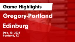 Gregory-Portland  vs Edinburg  Game Highlights - Dec. 10, 2021
