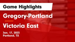 Gregory-Portland  vs Victoria East  Game Highlights - Jan. 17, 2023