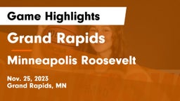 Grand Rapids  vs Minneapolis Roosevelt  Game Highlights - Nov. 25, 2023