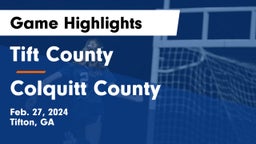 Tift County  vs Colquitt County  Game Highlights - Feb. 27, 2024