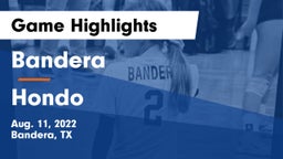 Bandera  vs Hondo  Game Highlights - Aug. 11, 2022