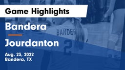 Bandera  vs Jourdanton  Game Highlights - Aug. 23, 2022