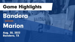 Bandera  vs Marion  Game Highlights - Aug. 30, 2022