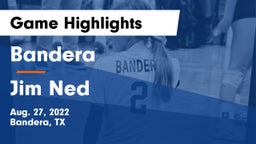 Bandera  vs Jim Ned  Game Highlights - Aug. 27, 2022