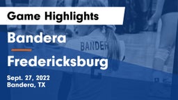 Bandera  vs Fredericksburg  Game Highlights - Sept. 27, 2022