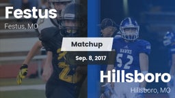 Matchup: Festus  vs. Hillsboro  2017