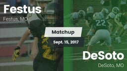 Matchup: Festus  vs. DeSoto  2017
