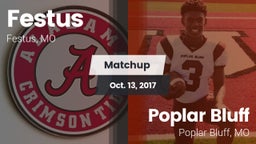 Matchup: Festus  vs. Poplar Bluff  2017