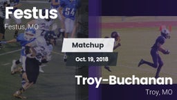 Matchup: Festus  vs. Troy-Buchanan  2018