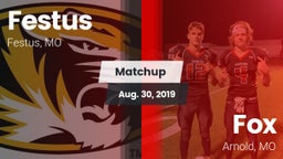 Matchup: Festus  vs. Fox  2019