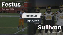 Matchup: Festus  vs. Sullivan  2019