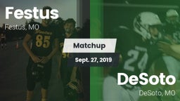Matchup: Festus  vs. DeSoto  2019