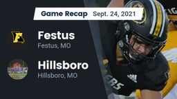 Recap: Festus  vs. Hillsboro  2021