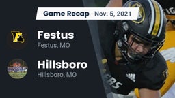 Recap: Festus  vs. Hillsboro  2021