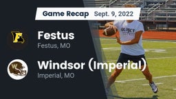 Recap: Festus  vs. Windsor (Imperial)  2022